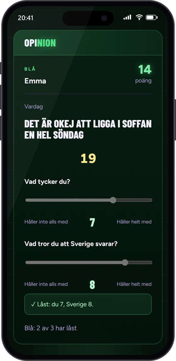 Samma stund i Opinion i en spelares mobil